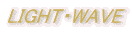 LIGHT�EWAVE
